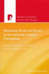 Balancing Head and heart in Seventeenth Century Puritanism -  PTS