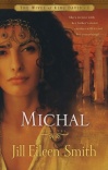 Michal - Wives of King David series 