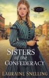 Sisters of the Confederacy, A Secret Refuge Series