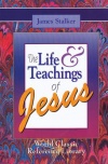 The Life & Teachings of Jesus