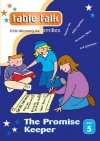 Table Talk - Bible Discovery for Families - Issue 5