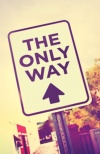 Tract - The Only Way (Pack of 25)