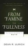 From Famine to Fullness - Gospel According to Ruth