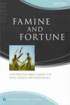 Famine & Fortune: Ruth - Matthias Meadia Study Guide