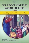 We Proclaim the Word of Life