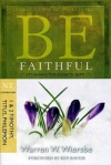 Be Faithful - 1 & 2 Timothy and Philemon - WBS