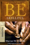 Be Skillful - Proverbs - WBS