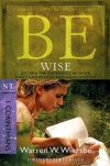 Be Wise - 1 Corinthians - WBS