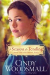 A Season for Tending, Amish Vines and Orchards Series