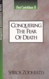 1 Corinthians 15: Conquering the Fear of Death