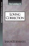 1 Corinthians 16: Loving Correction