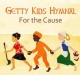 CD - Getty Kids Hymnal - For The Cause