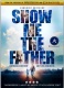 DVD - Show Me The Father 