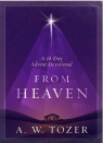 From Heaven - A 28 Day Advent Devotional - CMS ** Christmas 