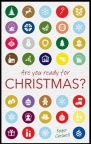 Are You Ready for Christmas? - CMS