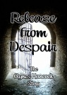 Release from Despair, The Agnes Hancock Story