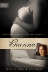Gianna - Aborted and Lived to Tell About It