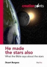 He Made The Stars Also