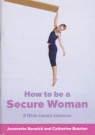 How to be a Secure Woman - Study Guide
