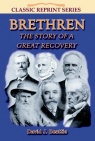 Brethren - The Story of a Great Recovery 