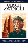 Ulrich Zwingli - Bitesize Biographies