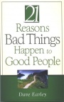 21 Reasons Bad Things Happen to Good People