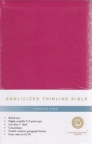 ESV - Anglicized Thinline Bible, Fuschia Pink