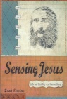 Sensing Jesus