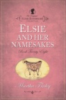 Elsie Dinsmore Collection - Elsie and Her Namesakes # 28
