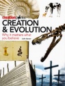 Creation & Evolution: Why it Matters what You Believe