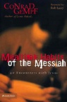 Mealtime Habits of the Messiah	