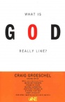 What is God Really Like? **