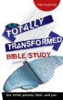 Totally Transformed – Bible study Eight studies in Ephesians 