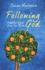 Following God - Fruitful Lives from the Bible