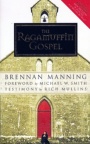 The Ragamuffin Gospel  **