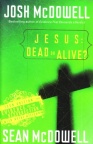 Jesus- Dead or Alive - Teen Edition Evidence for the Resurrection 