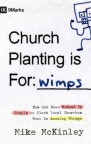 Church Planting is for Wimps 