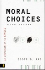 Moral Choices - SOLD OUT