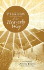 Pilgrim of the Heavenly Way 