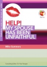 Help! My Spouse has Been Unfaithful - LIFW