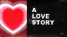 A Love Story (Pack of 25 Tracts)