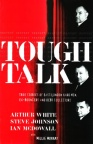 Tough Talk: True Stories of East London Hard Men 